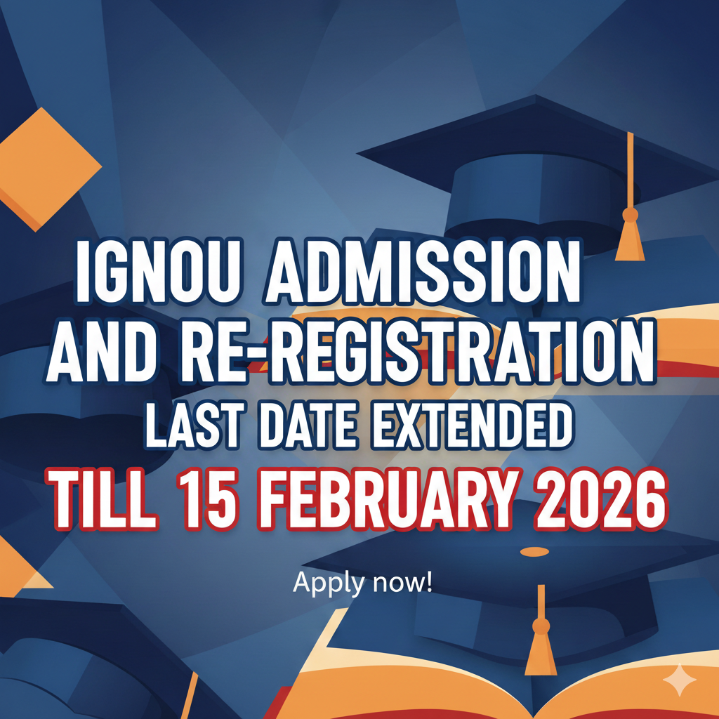 ignou admission last date extended till 15 february 2026.png