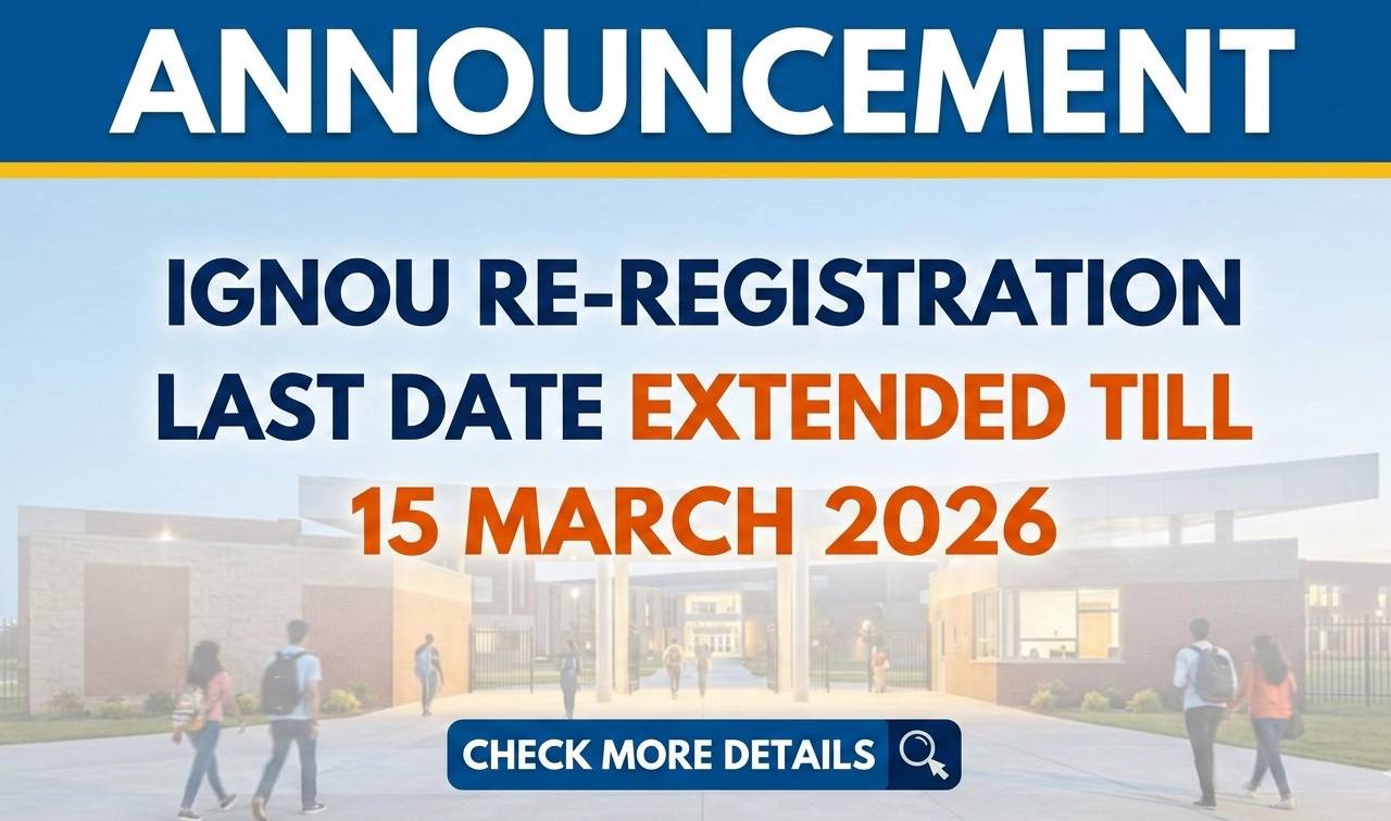 ignou RR last date extended till 15 MARCH 2026.png